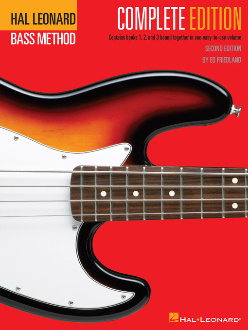 Title details for Hal Leonard Electric Bass Method--Complete Edition by Ed Friedland - Available